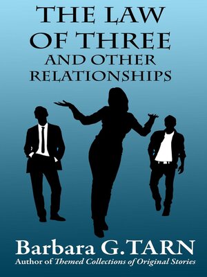 cover image of The Law of Three and Other Relationships